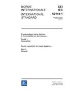 IEC 60143-1 Ed. 4.0 b:2004 PDF