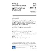 IEC 60055-2 Amd.2 Ed. 1.0 b:2005 PDF IEC 60055-2 Amd.2 Ed. 1.0 b:2005 PDF