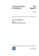 IEC 62261-1 Ed. 1.0 en PDF