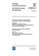 IEC 61280-4-4 Ed. 1.0 b:2006 PDF