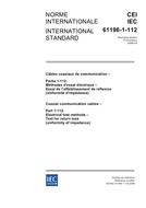 IEC 61196-1-112 Ed. 1.0 b PDF
