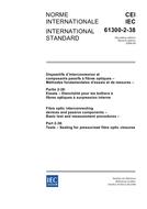 IEC 61300-2-38 Ed. 2.0 b PDF