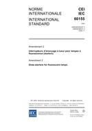 IEC 60155 Amd.2 Ed. 4.0 b:2006 PDF