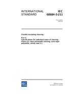 IEC 60684-3-211 Ed. 3.0 en:2007 PDF