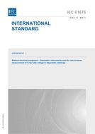 IEC 61676 Amd.1 Ed. 1.0 en:2008 PDF