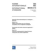 IEC 60335-2-13 Ed. 5.0 b:2002 PDF