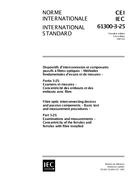 IEC 61300-3-25 Ed. 1.0 b:1997 PDF