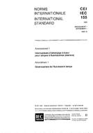 IEC 60155 Amd.1 Ed. 4.0 b:1995 PDF