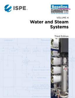 ISPE Baseline Guide: Volume 4 – Water and Steam Systems, Third Edition PDF