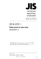 JIS K 6353:1997/AMENDMENT 1:2006 PDF